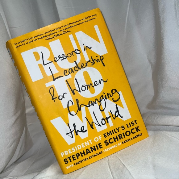 Stephanie Schriock *Run To Win: Lesson in Leadership for Women BUY 2 GET 1 NEW - Picture 1 of 13